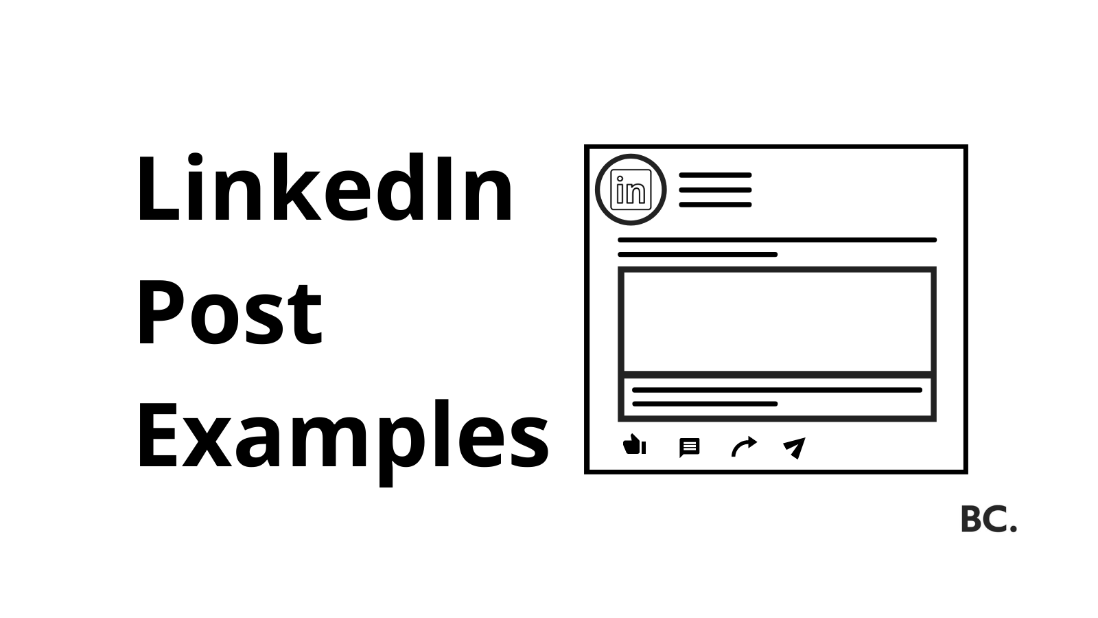 LinkedIn Post Examples to Add to Your LinkedIn Marketing Strategy